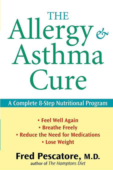 Cover image for book The Allergy and Asthma Cure