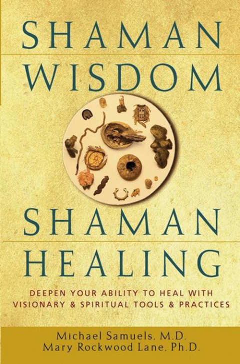 Cover image for book Shaman Wisdom, Shaman Healing