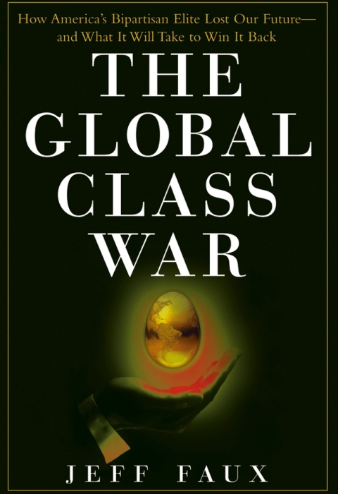 Cover image for book The Global Class War