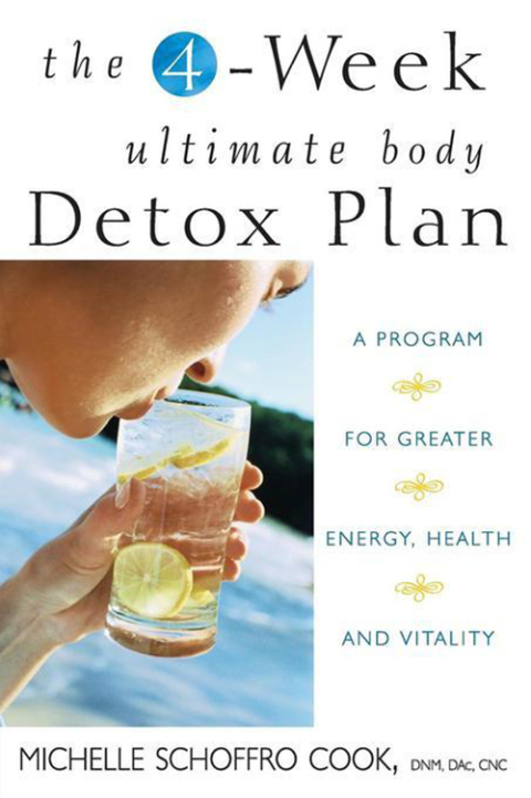 Cover image for book The 4-Week Ultimate Body Detox Plan