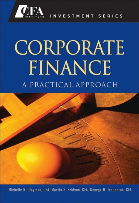 Cover image for book Corporate Finance: A Practical Approach