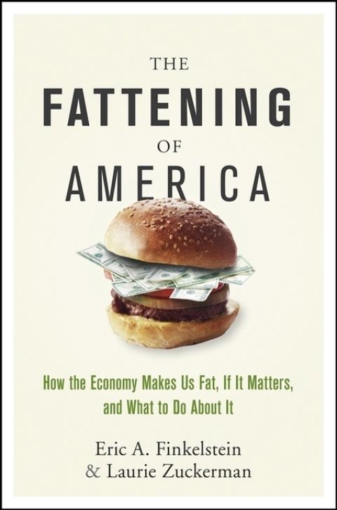 Cover image for book The Fattening of America