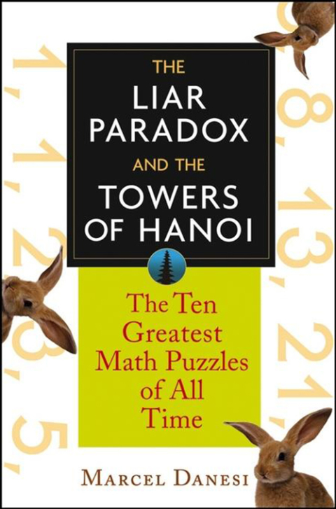 Cover image for book The Liar Paradox and the Towers of Hanoi