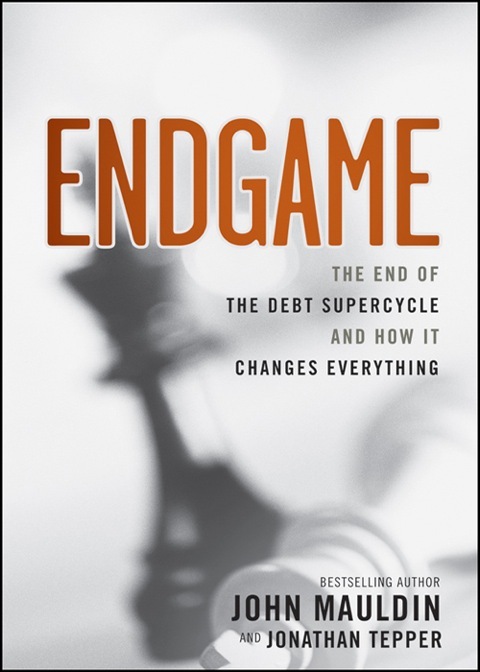 Cover image for book Endgame: The End of the Debt SuperCycle and How It Changes Everything