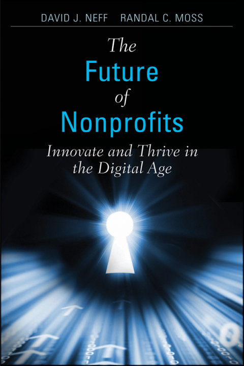 The Future of Nonprofits: Innovate and Thrive in the Digital Age 
