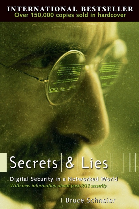 Cover image for book Secrets and Lies: Digital Security in a Networked World