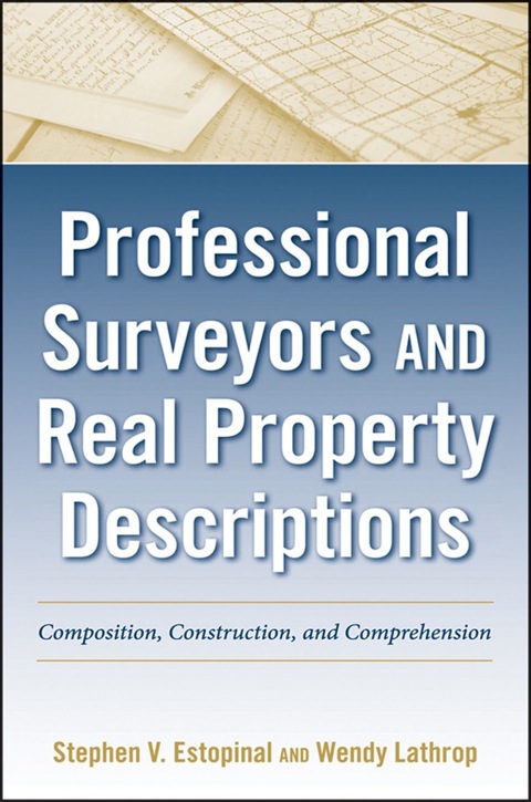 Cover image for book Professional Surveyors and Real Property Descriptions: Composition, Construction, and Comprehension