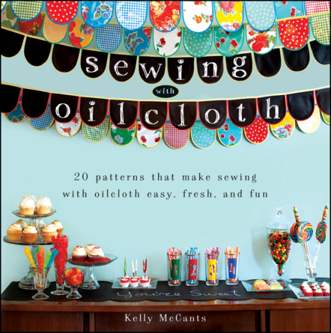 Cover image for book Sewing with Oilcloth
