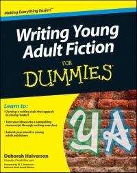 Cover image: Writing Young Adult Fiction For Dummies 1st edition 9780470949542