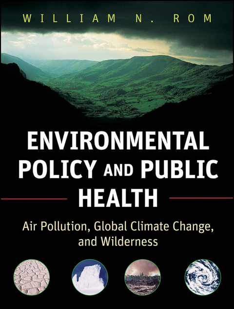Cover image for book Environmental Policy and Public Health: Air Pollution, Global Climate Change, and Wilderness