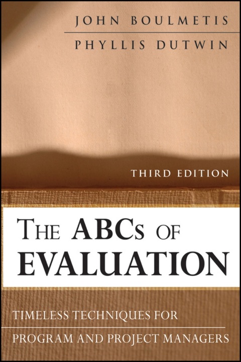 Cover image for book The ABCs of Evaluation: Timeless Techniques for Program and Project Managers