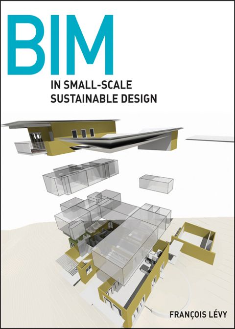 Cover image for book BIM in Small-Scale Sustainable Design