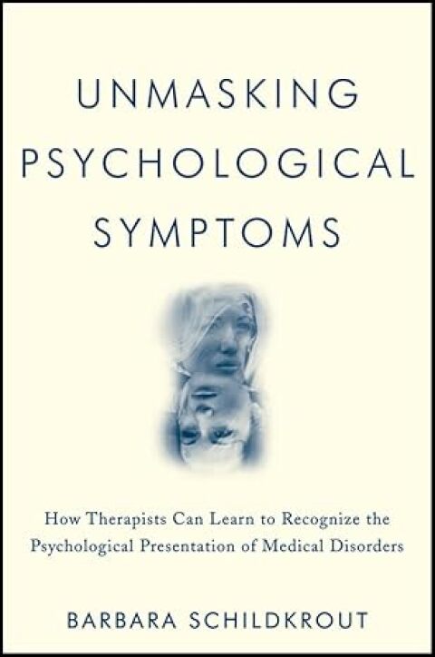 Cover image for book Unmasking Psychological Symptoms