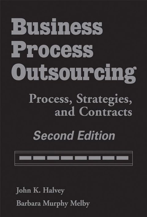Cover image for book Business Process Outsourcing: Process, Strategies and Contracts