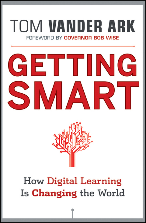 Cover image for book Getting Smart: How Digital Learning is Changing the World
