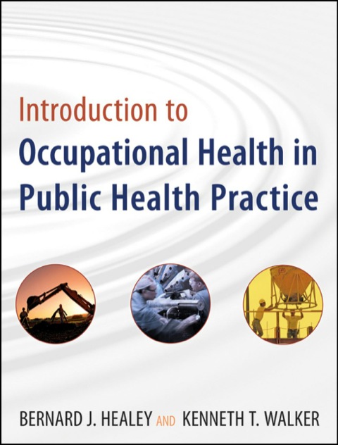 Cover image for book Introduction to Occupational Health in Public Health Practice