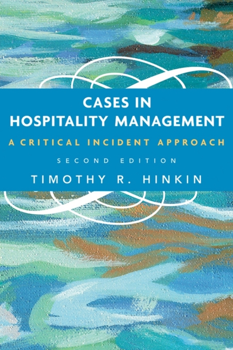 Cover image for book Cases in Hospitality Management: A Critical Incident Approach