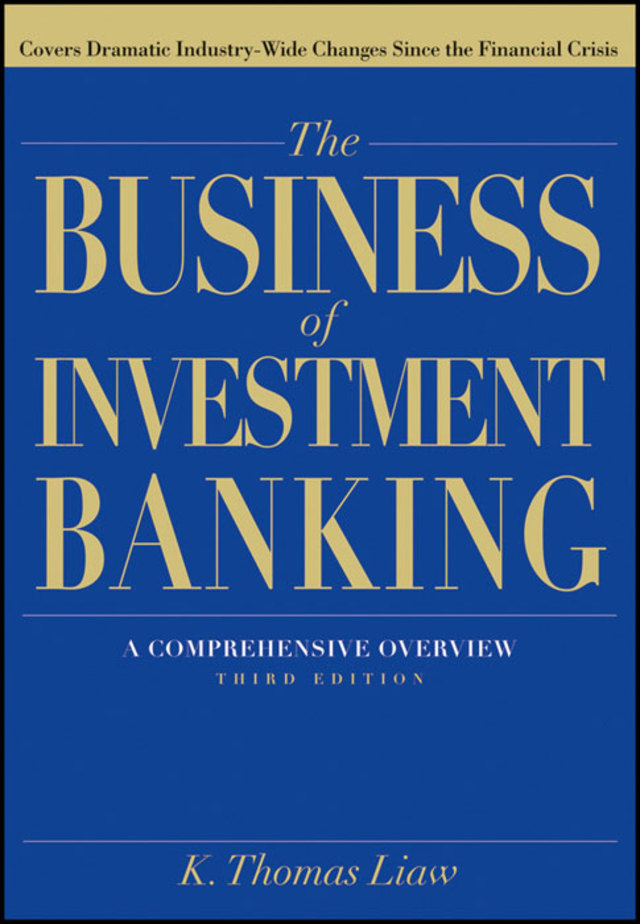 Business of Investment Banking a Comprehensive Overview