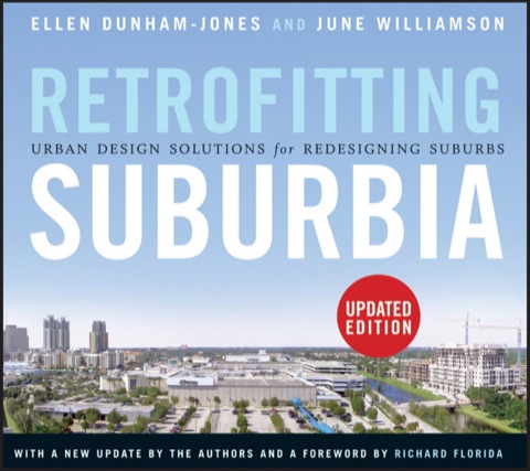 Cover image for book Retrofitting Suburbia: Urban Design Solutions for Redesigning Suburbs, Updated Edition