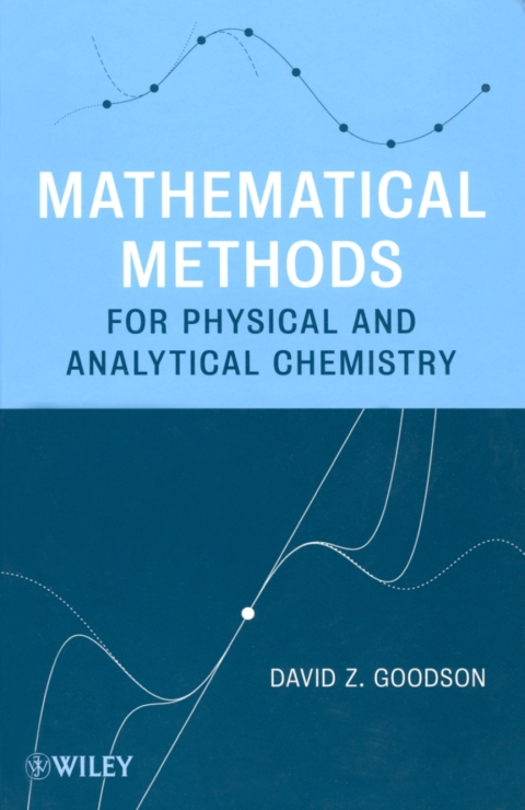 Cover image for book Mathematical Methods for Physical and Analytical Chemistry