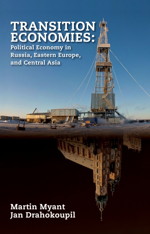 Cover image for book Transition Economies: Political Economy in Russia, Eastern Europe, and Central Asia