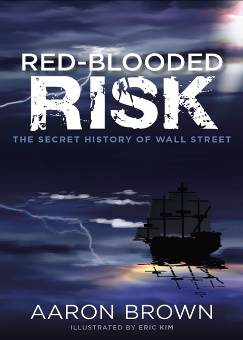 Cover image for book Red-Blooded Risk: The Secret History of Wall Street