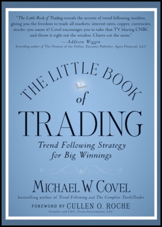 The Little Book of Trading: Trend Following Strategy for Big Winnings