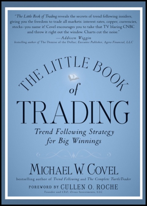Cover image for book The Little Book of Trading: Trend Following Strategy for Big Winnings