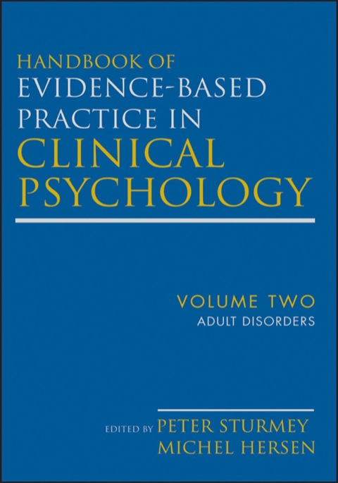 Cover image for book Handbook of Evidence-Based Practice in Clinical Psychology, Volume 2, Adult Disorders