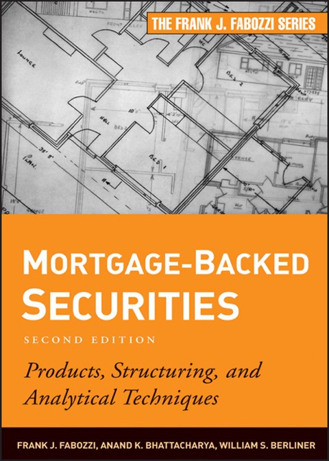 Cover image for book Mortgage-Backed Securities: Products, Structuring, and Analytical Techniques