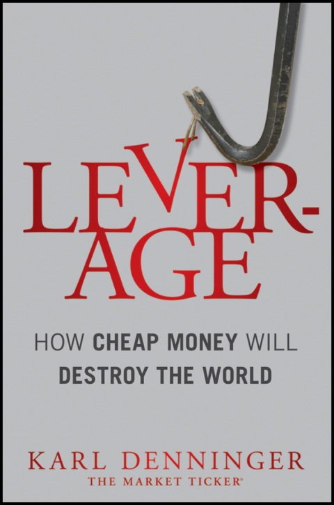Cover image for book Leverage: How Cheap Money Will Destroy the World