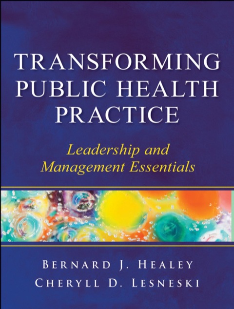 Cover image for book Transforming Public Health Practice: Leadership and Management Essentials