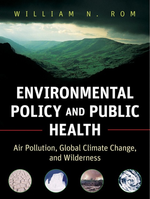 Cover image for book Environmental Policy and Public Health: Air Pollution, Global Climate Change, and Wilderness