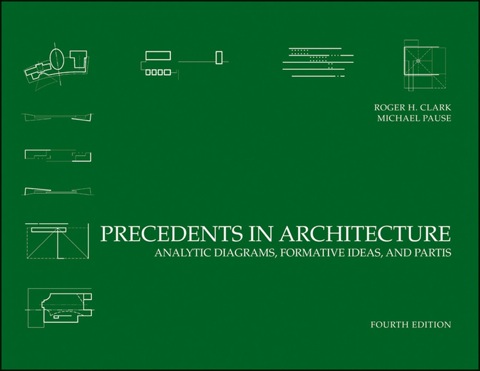 Cover image for book Precedents in Architecture: Analytic Diagrams, Formative Ideas and Partis