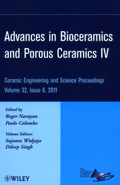 Advances in Bioceramics and Porous Ceramics IV 