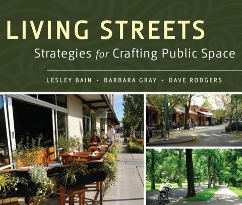 Cover image for book Living Streets: Strategies for Crafting Public Space