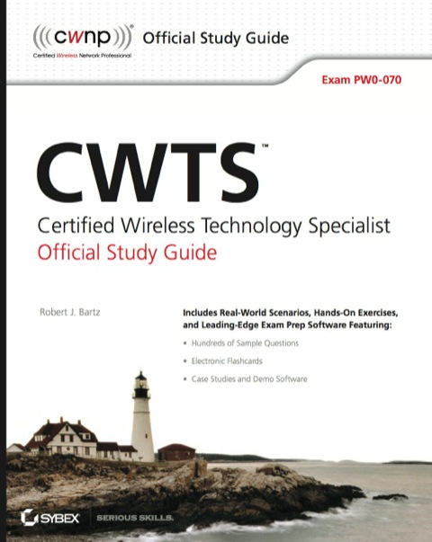 Cover image for book CWTS: Certified Wireless Technology Specialist Official Study Guide: Exam PW0-070