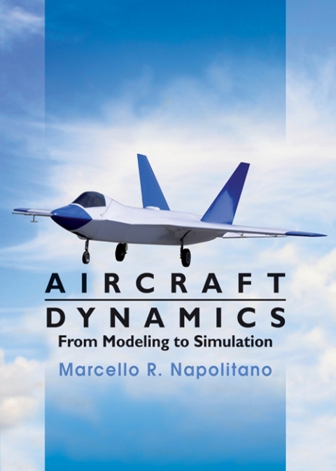 Cover image for book Aircraft Dynamics: From Modeling to Simulation