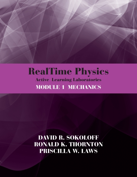 RealTime Physics: Active Learning Laboratories, Module 1: Mechanics