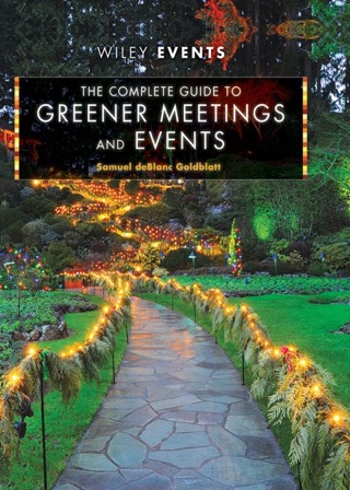 The Complete Guide to Greener Meetings and Events