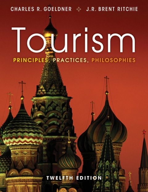 Cover image for book Tourism: Principles, Practices, Philosophies