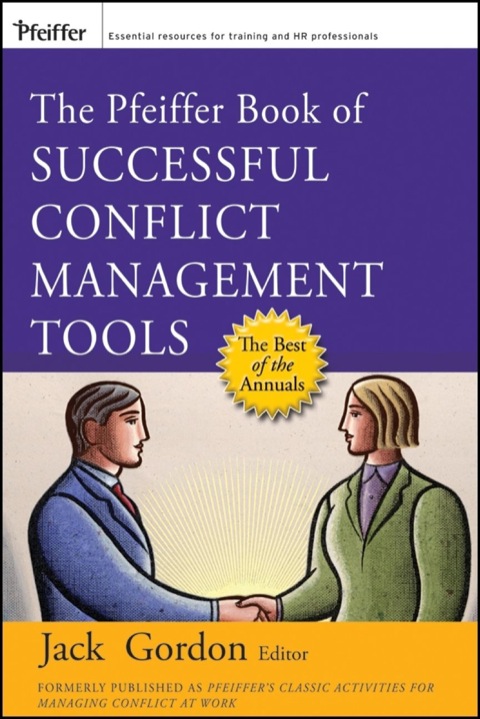 Cover image for book The Pfeiffer Book of Successful Conflict Management Tools
