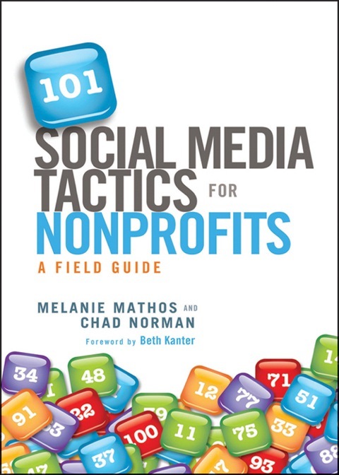 Cover image for book 101 Social Media Tactics for Nonprofits: A Field Guide