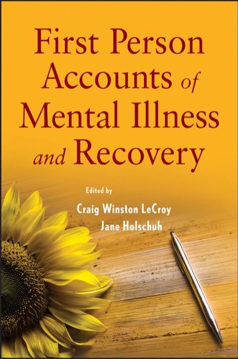 Cover image for book First Person Accounts of Mental Illness and Recovery