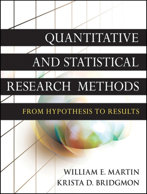 Cover image for book Quantitative and Statistical Research Methods: From Hypothesis to Results