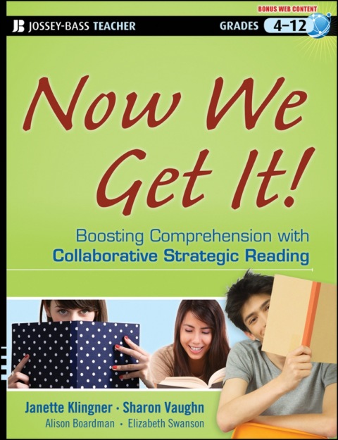 Now We Get It!: Boosting Comprehension with Collaborative Strategic Reading 