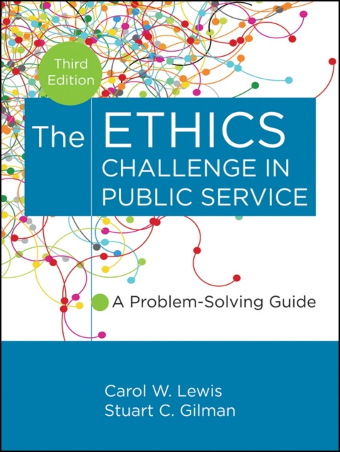 Cover image for book The Ethics Challenge in Public Service