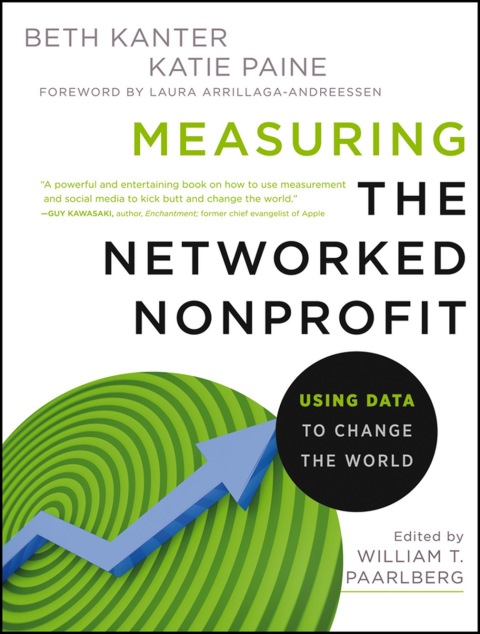 Cover image for book Measuring the Networked Nonprofit: Using Data to Change the World