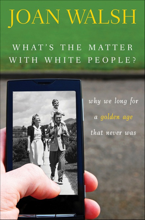 Cover image for book What's the Matter with White People
