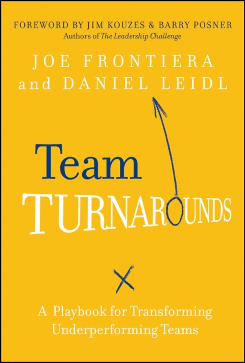 Cover image for book Team Turnarounds: A Playbook for Transforming Underperforming Teams